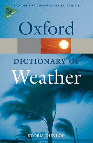 Könyv Dictionary of Weather Storm Dunlop