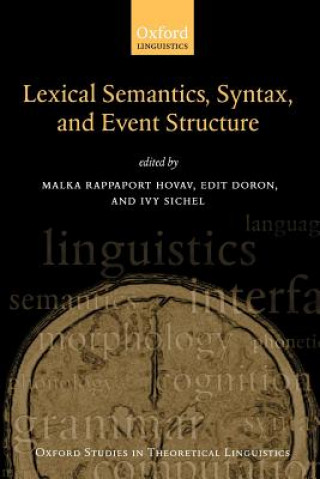 Carte Lexical Semantics, Syntax, and Event Structure Malka RappaportHovav