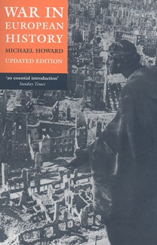 Könyv War in European History Michael Howard