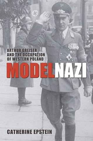 Kniha Model Nazi Catherine Epstein
