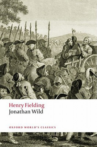 Книга Jonathan Wild Henry Fielding
