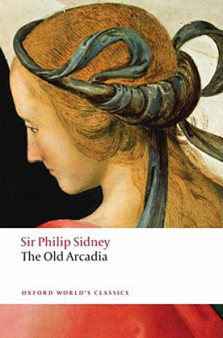 Carte Countess of Pembroke's Arcadia (The Old Arcadia) Philip Sidney