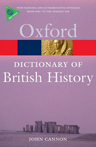 Könyv Dictionary of British History John Cannon