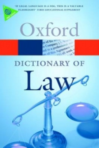Carte OXFORD DICTIONARY OF LAW 7th Edition (Oxford Paperback Reference) 