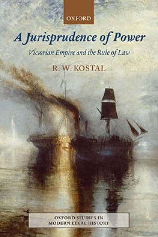 Könyv Jurisprudence of Power Rande W Kostal