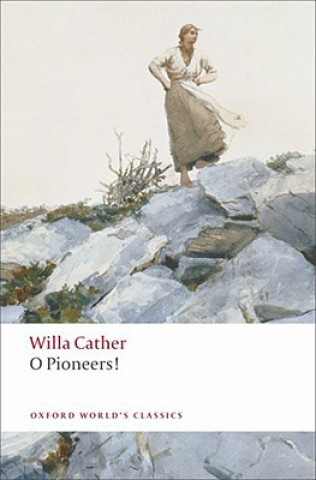 Carte O Pioneers! Willa Cather