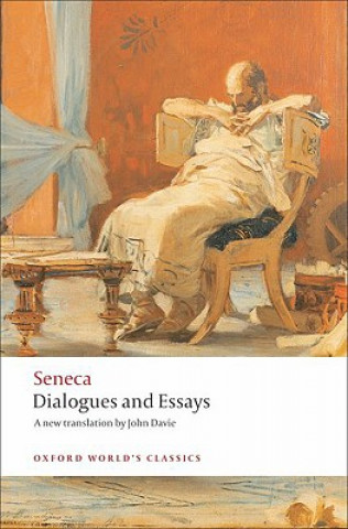 Kniha Dialogues and Essays Seneca