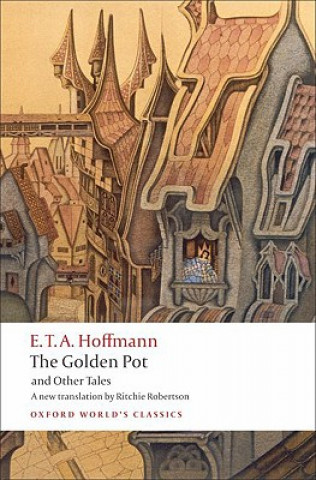 Könyv Golden Pot and Other Tales E Hoffmann