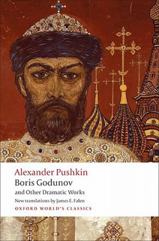 Carte Boris Godunov and Other Dramatic Works Alexander Pushkin