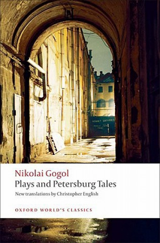 Kniha Plays and Petersburg Tales Nikolaj Vasiljevič Gogol