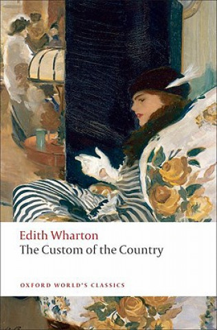 Könyv Custom of the Country Edith Wharton
