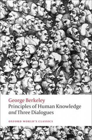 Kniha Principles of Human Knowledge and Three Dialogues George Berkeley