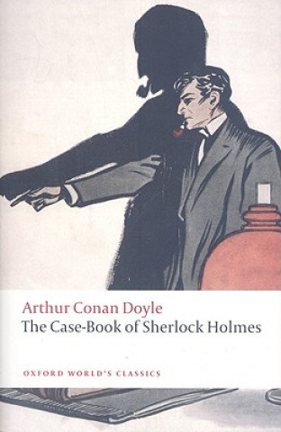 Könyv Case-Book of Sherlock Holmes Sir Arthur Conan Doyle
