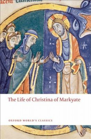 Könyv Life of Christina of Markyate Samuel Fanous