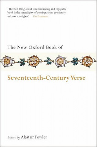 Kniha New Oxford Book of Seventeenth-Century Verse Alastair Fowler