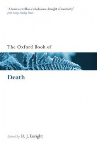 Könyv Oxford Book of Death D. J. Enright