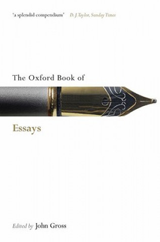 Carte Oxford Book of Essays John Gross