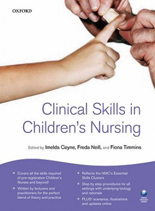 Könyv Clinical Skills in Children's Nursing Imelda Coyne