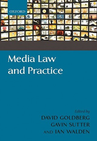 Книга Media Law and Practice Ian Goldberg
