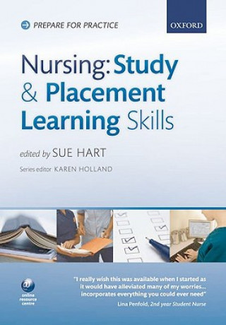 Könyv Nursing study and placement learning skills Hart Hart
