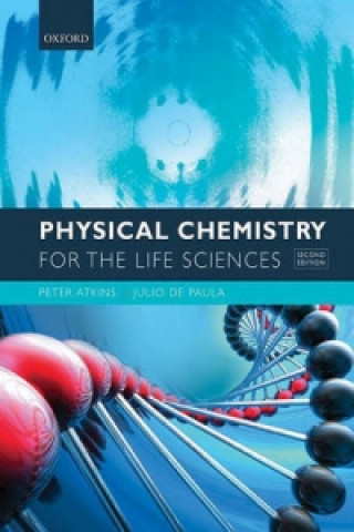 Kniha Physical Chemistry for the Life Sciences Peter Atkins
