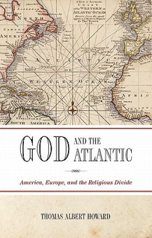 Book God and the Atlantic Thomas Albert Howard