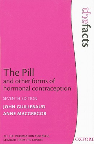 Kniha Pill and other forms of hormonal contraception John Guillebaud
