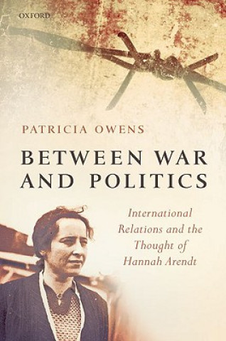 Buch Between War and Politics Owens