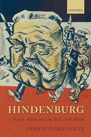 Könyv Hindenburg Anna Von Der Goltz