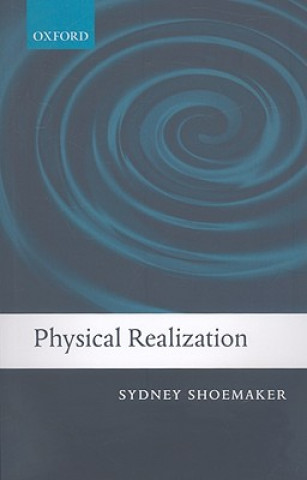 Knjiga Physical Realization Sydney Shoemaker
