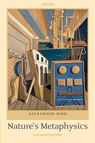 Könyv Nature's Metaphysics Alexander Bird
