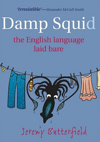 Knjiga Damp Squid Jeremy Butterfield