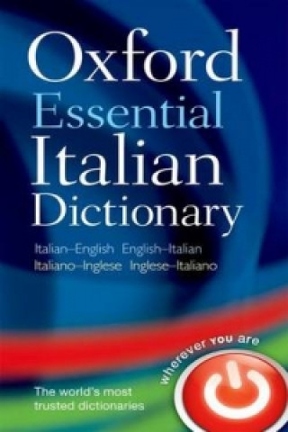 Kniha Oxford Essential Italian Dictionary Oxford Dictionaries