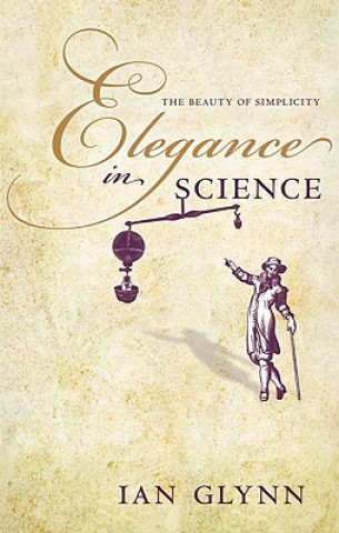 Książka Elegance in Science Ian Glynn