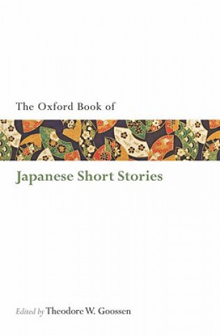 Buch Oxford Book of Japanese Short Stories Theodore W Goossen