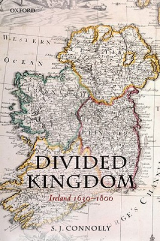 Könyv Divided Kingdom S J Connolly