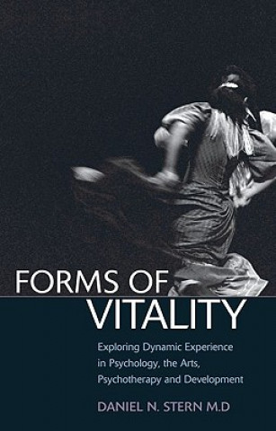 Könyv Forms of Vitality DanielN Stern