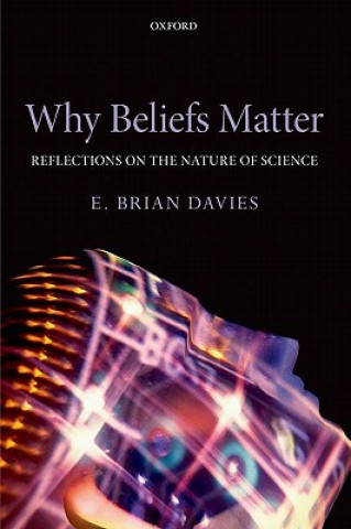Kniha Why Beliefs Matter E Brian Davies