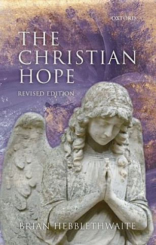 Knjiga Christian Hope Brian Hebblethwaite