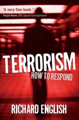 Livre Terrorism Richard English