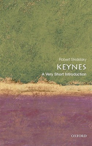 Könyv Keynes: A Very Short Introduction Robert Skidelsky