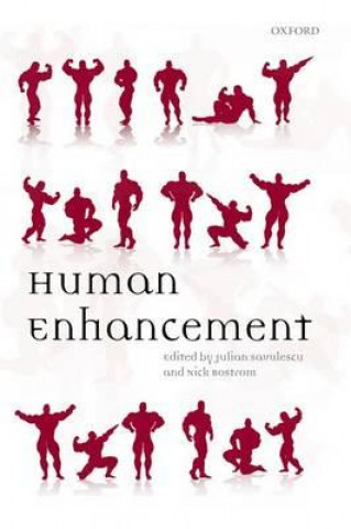 Kniha Human Enhancement Julian Savulescu