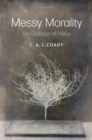 Libro Messy Morality C A J Coady