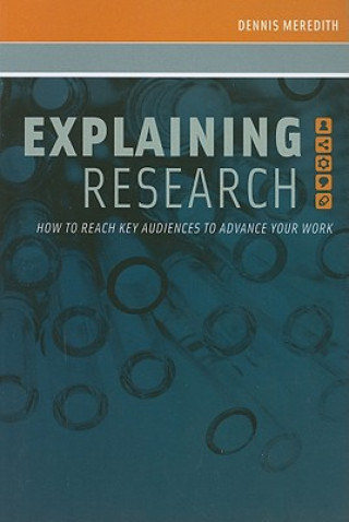 Knjiga Explaining Research Dennis Meredith