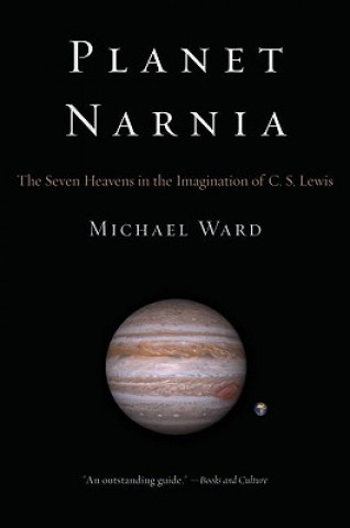 Könyv Planet Narnia Michael Ward