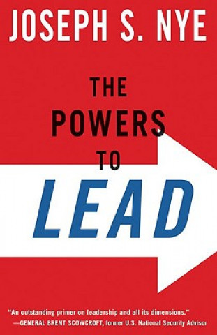 Könyv Powers to Lead Joseph Nye