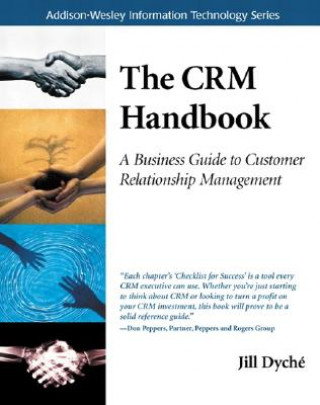 Kniha CRM Handbook, The Jill Dayche