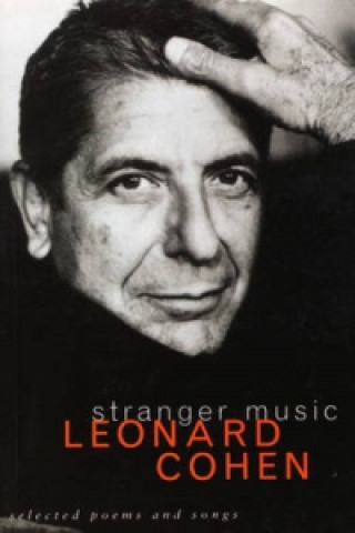 Kniha Stranger Music Leonard Cohen