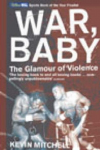 Книга War, Baby Kevin Mitchell