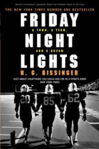 Книга Friday Night Lights H G Bissinger